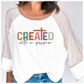 Created with a Purpose Raglan Sleeve Top