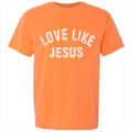 Love Like Jesus Melon Comfort Colors Tee