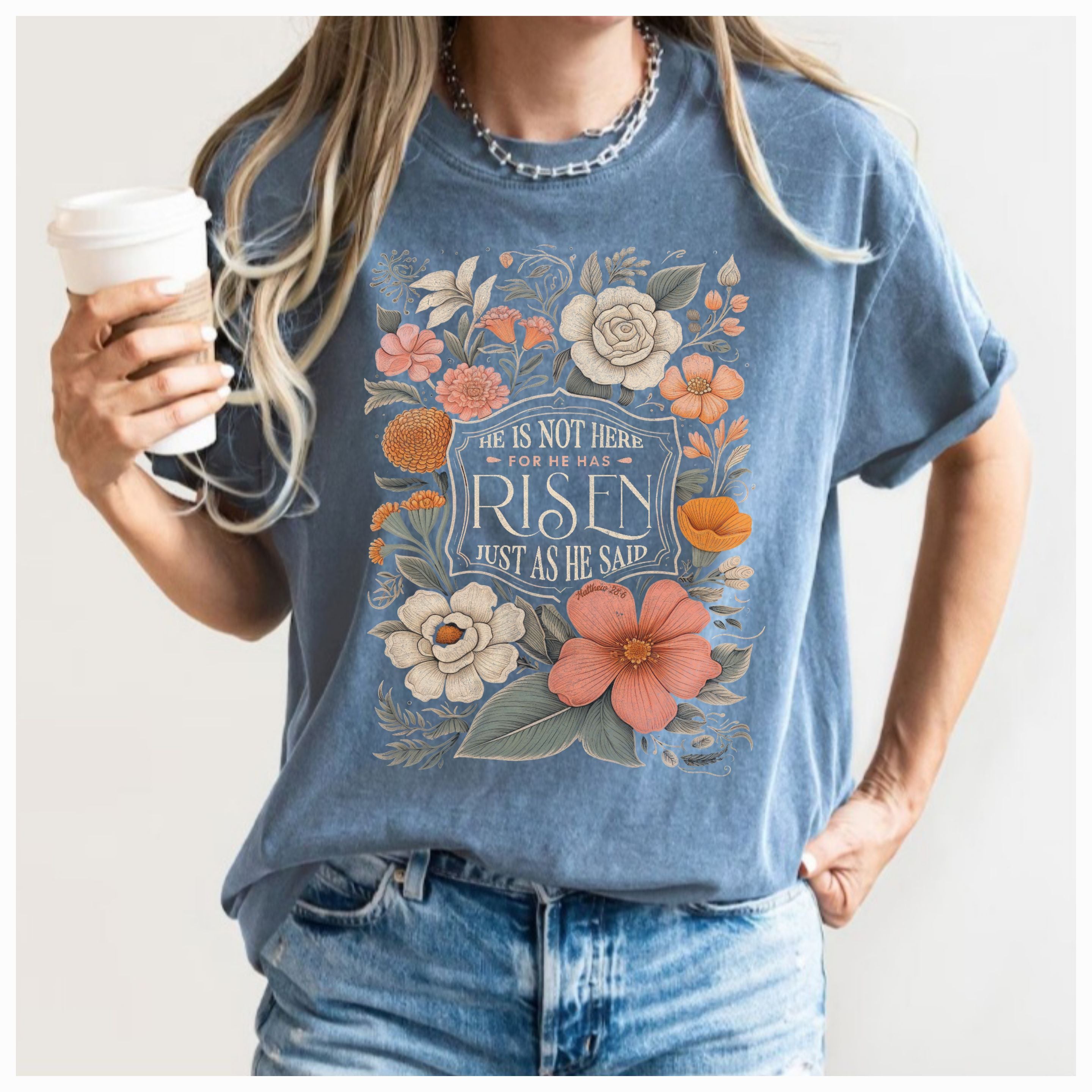 He Is Not Here Blue Jean Comfort Colors Tee