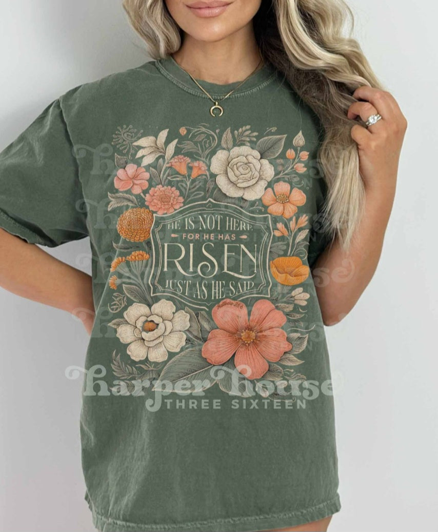 He Is Not Here Moss Comfort Colors Tee