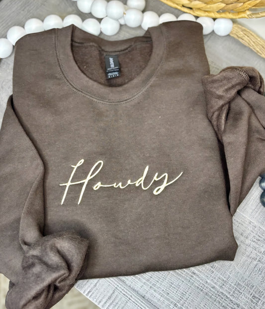 Embroidered Howdy Sweatshirt Chocolate *PREORDER*